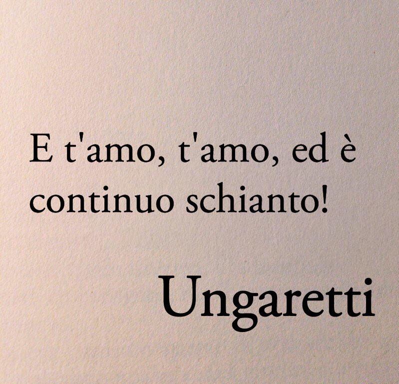Poesiaitalia's tweet photo. E t’amo, t’amo, ed è continuo schianto!

Sul blog di @oggisettimanale trovate Giuseppe Ungaretti: Il vero amore è una quiete accesa al seguente link 👉🏻 https://t.co/F2DR5ZLAZ6 https://t.co/QPwxQCQKwS