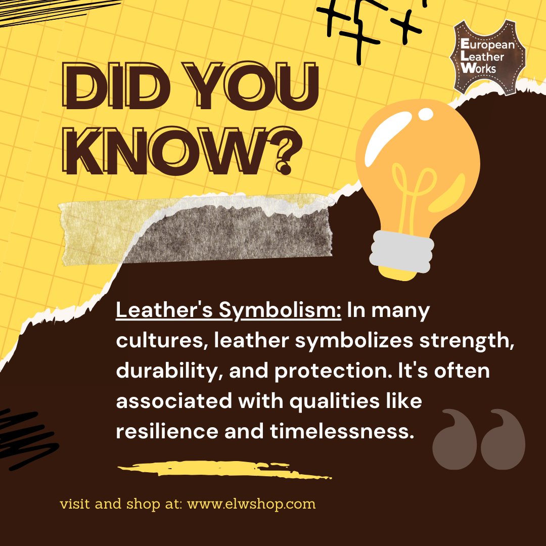 elwshop's tweet image. Did you know? Leather's symbolism transcends cultures, representing strength, durability, and protection. It's a timeless emblem of resilience in the face of time's challenges. 🌟🛡️ #LeatherSymbolism #TimelessStrength