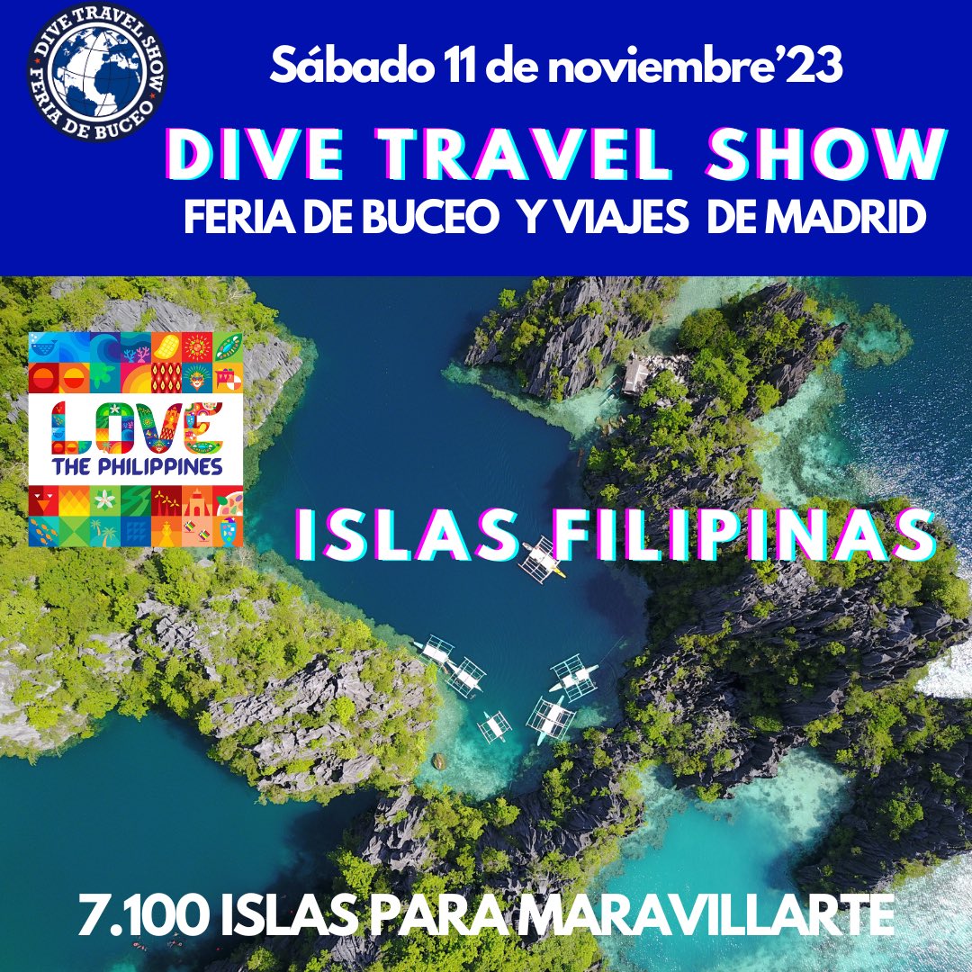 Buceadores_'s tweet image. FILIPINAS estará un año más presente en la Feria de Buceo y Viajes de Madrid Dive Travel Show. 
Apúntate y te divertirás! La entradas es gratuita. gratis
Rafael Hoteles Atocha - 11 de noviembre 2023 - de 10:00 horas a las 20:00 horas.
No faltes, nos apetece verte de nuevo!