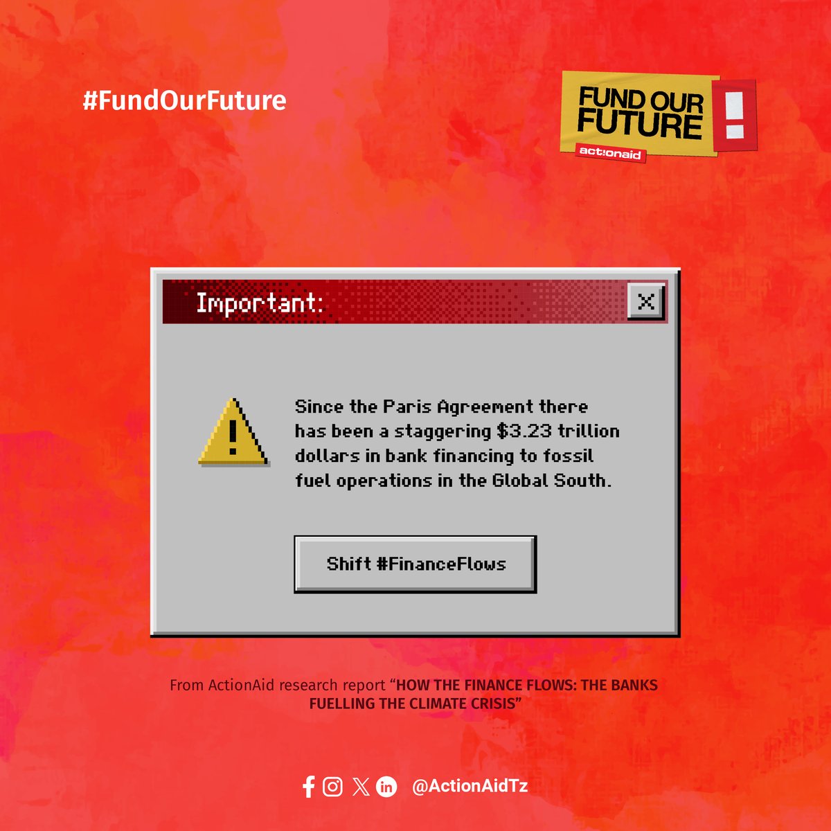 ActionaidTz's tweet photo. IMPORTANT TO KNOW📣

Since the Paris Agreement, there has been a staggering $3.23 trillion dollars in Bank Financing to fossil fuel operations in the Global South.

#FinanceFlows
#FundOurFuture https://t.co/vgaZ6ncMXq
