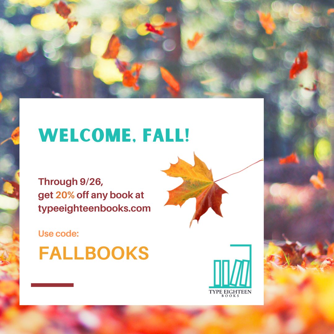 TypeEighteenBks's tweet image. Through 9/26, any book, any quantity - everything 20% off. Use the code FALLBOOKS at checkout. 
typeeighteenbooks.com
#fallrelease #WhatToRead #indiepublisher #newbooks  #bookdiscount #booksale #historicalfiction #historicalromance