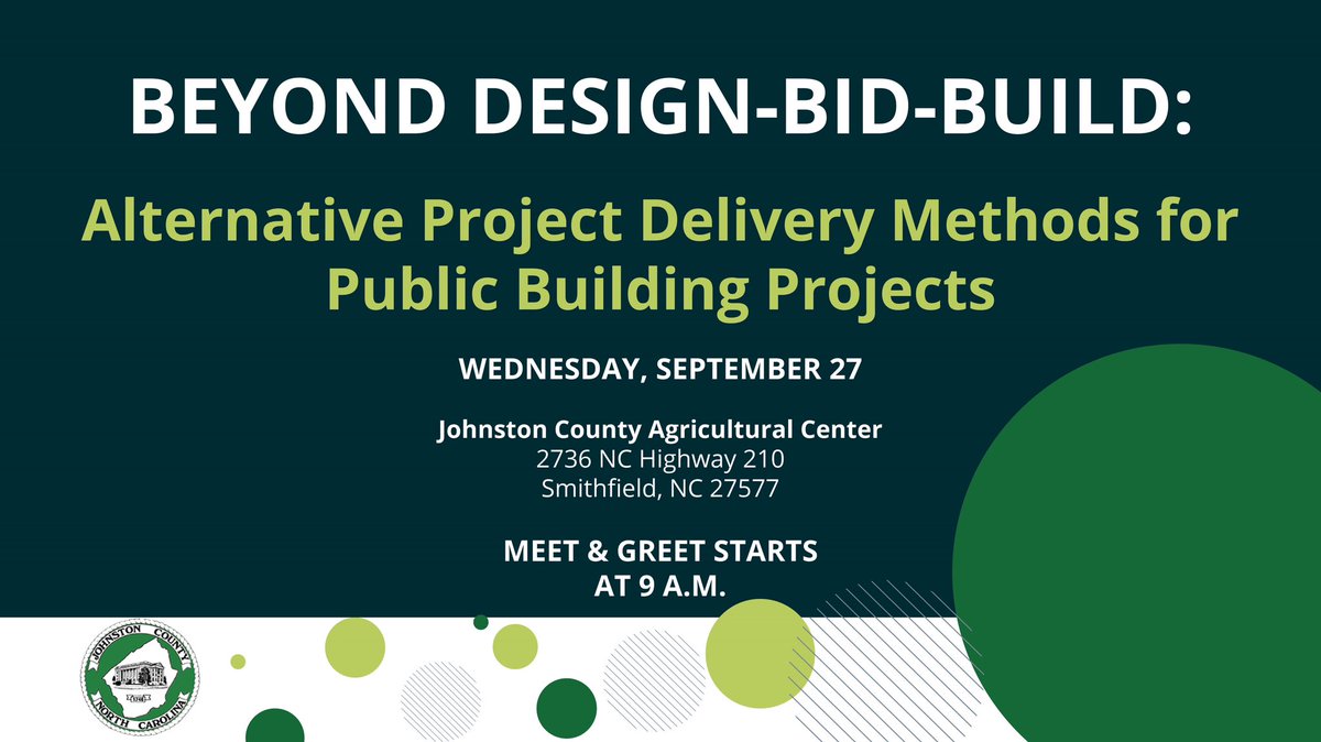 Join us on Sep 27, 9:30 AM at Johnston County Ag Center for a panel on construction methods! 🏗️ Learn about Design-Bid-Build vs. Alternative Project Delivery for public buildings.