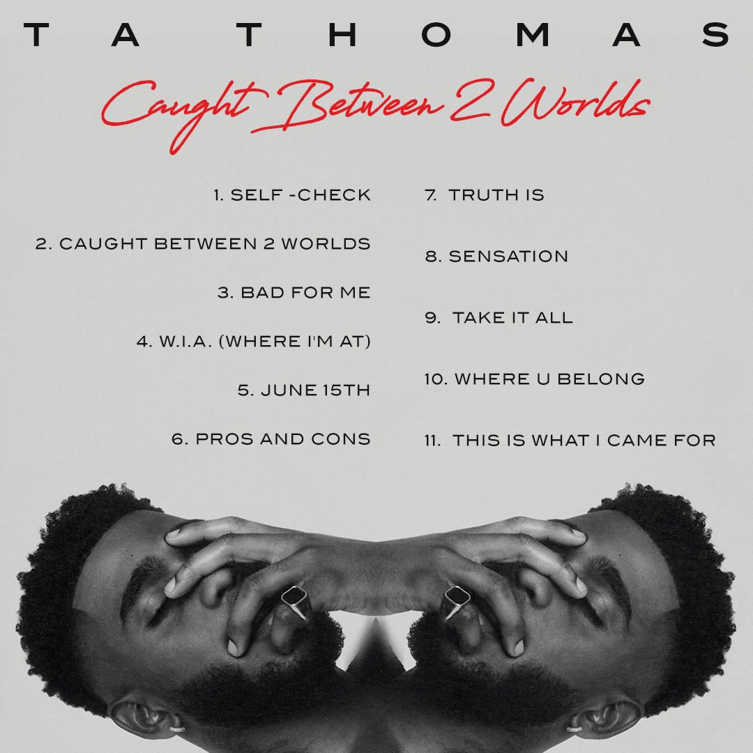 itstathomas's tweet photo. “CB2W” Out Tomorrow! Yo this is probably my most Vulnerable work. I can’t wait for all of you who’s been supporting to hear it! Every song is a 🌍 World and a chapter in my book 📕.
#cb2w
#TAThomas
#Caughtbetween2worlds https://t.co/Xudxgu9yuR
