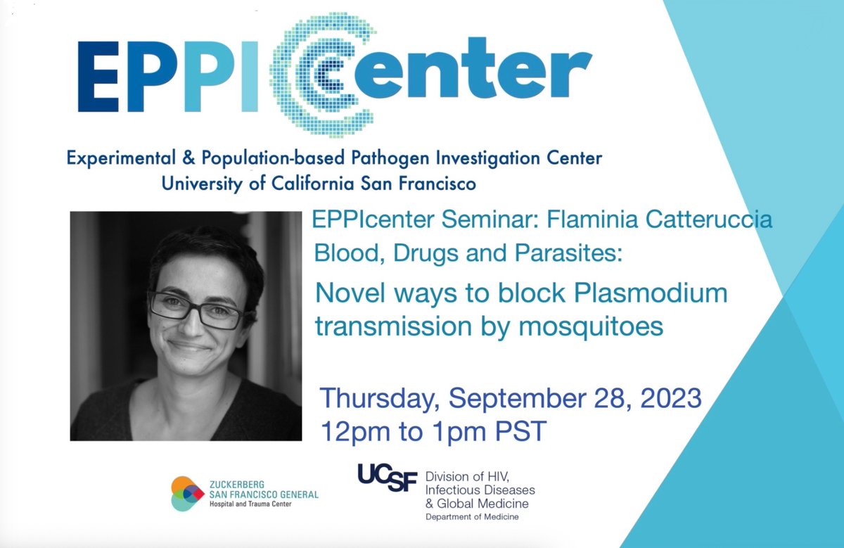 Sept 28. Only 1 week until we host Flaminia Catteruccia
(online)  Link will post prior to event calendar.ucsf.edu/event/eppicent……

@HarvardMalaria @VernCarruthers @Vectorimmunlab @TimLittleBuzz @womeninmalaria @veupathdb @Symbionticism @bugbittentweets @AAcostaserrano Please disseminate