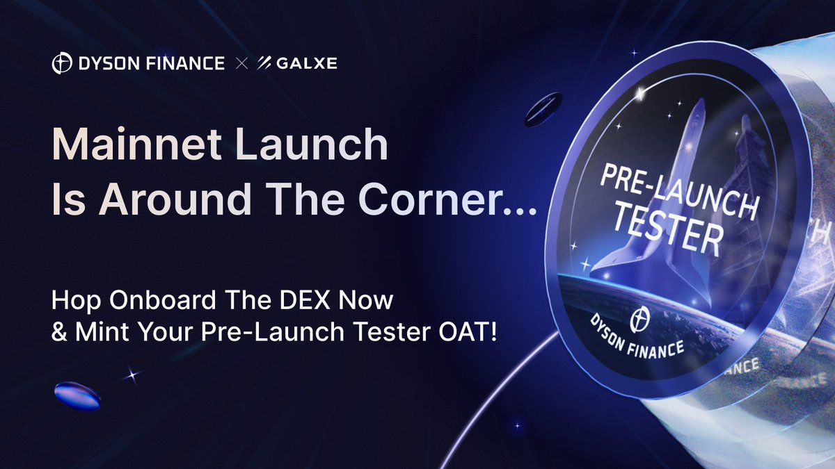 DysonFinance's tweet photo. 🎉 Exciting News, Dysonauts! 🚀

Get ready for Dyson Finance V1 Mainnet launch in... October! But meanwhile, there's more!

🌟 Late to the party? Be an Alpha Tester and claim your Pre-Launch Tester OAT &amp; @Galxe loyalty points (200 points)!

Links below 👇 https://t.co/YwiA038jKO