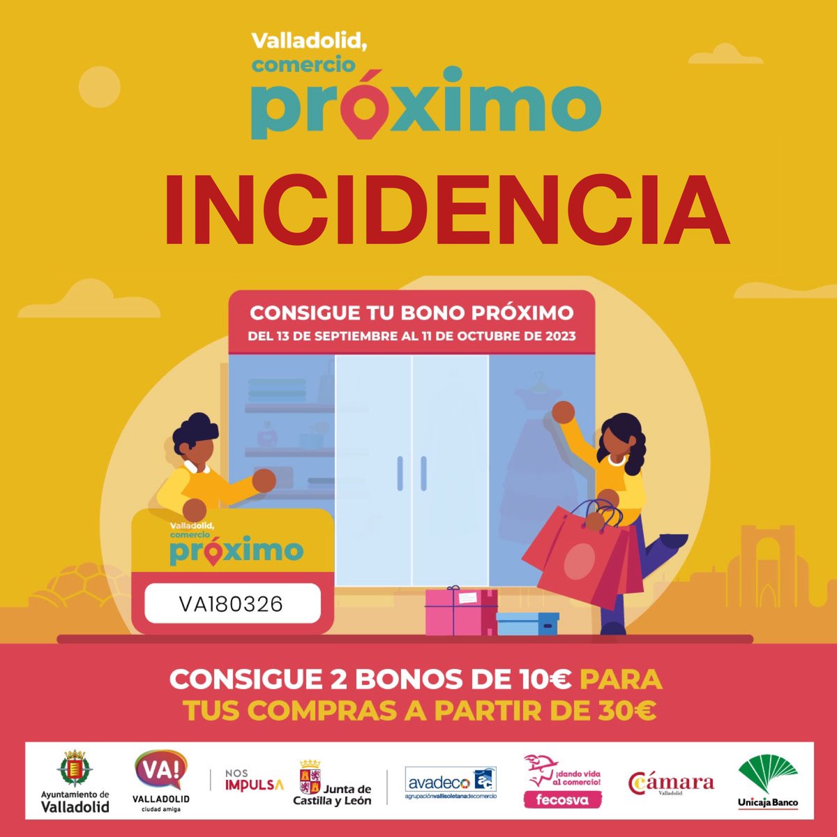 Incidencia en el canje de los bonos de comercio emitidos esta semana    

Por problemas técnicos en la plataforma Valladolid Comercio Próximo actualmente no es posible canjear los bonos de comercio que fueron lanzados este miércoles 20 de septiembre.
valladolid.es/es/actualidad/…