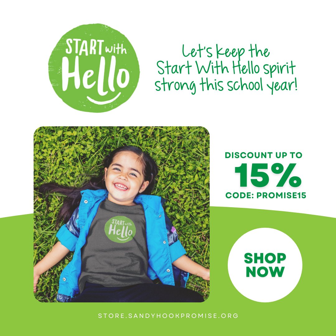 Keep up the #StartWithHello spirit all year long by visiting our Start With Hello merch store and use code 'PROMISE15' for up to 15% off. Shop now at: store.sandyhookpromise.org/collections/st…

#StartWithHelloWeek #BackToSchool #SandyHookPromise #ProtectOurKids #SaferSchools #Inclusivity