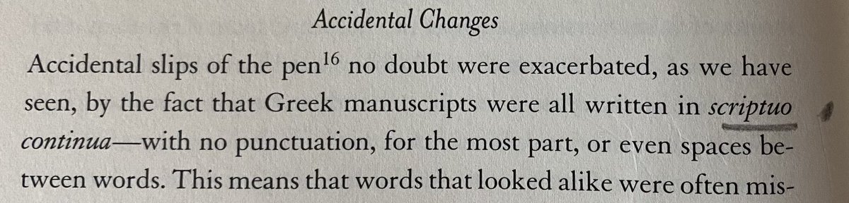 alfarojoshua3's tweet photo. The historical Ehrman would never make such an obvious error as claiming (with misspelling) “Greek manuscripts were all written in scriptuo [sic!] continua” (Misquoting Jesus, p. 90). This whole passage must therefore be ascribed to a later, ill-informed scribe. https://t.co/CWrXJpAZCb