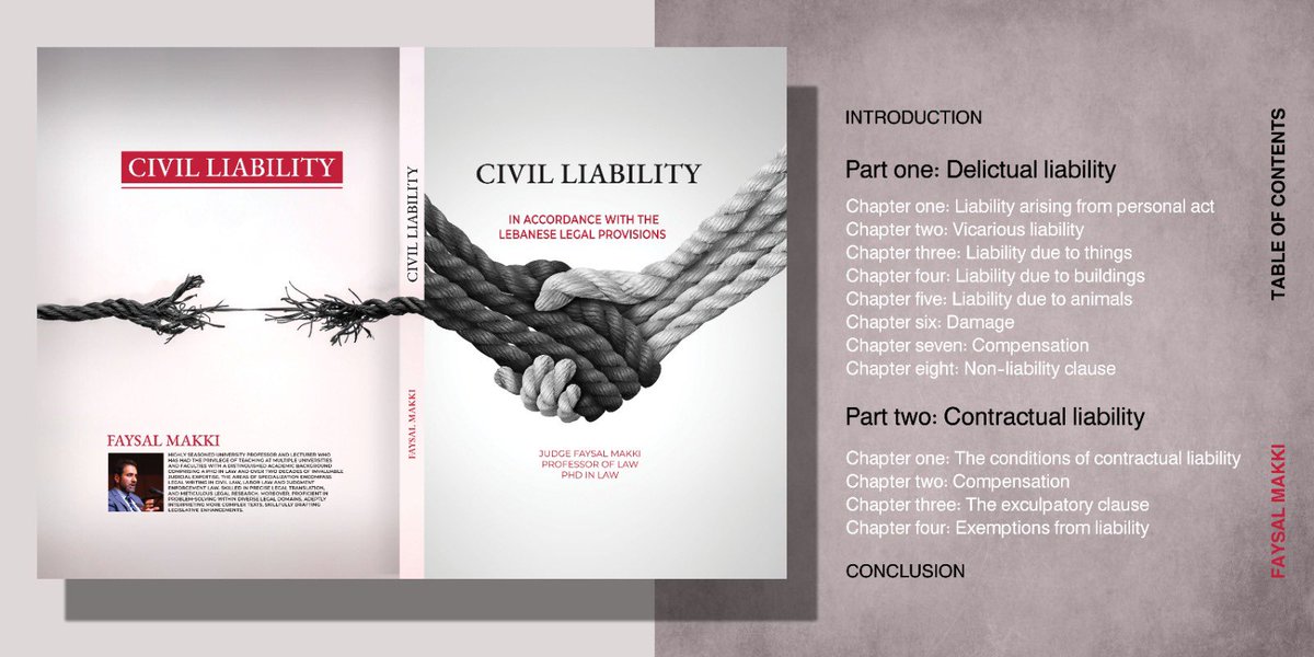 I am thrilled to announce the release of my latest publication, “Civil Liability, in accordance with the Lebanese legal provisions”. This book represents an invaluable resource for legal professionals, students, and anyone seeking an in-depth understanding of civil liability.