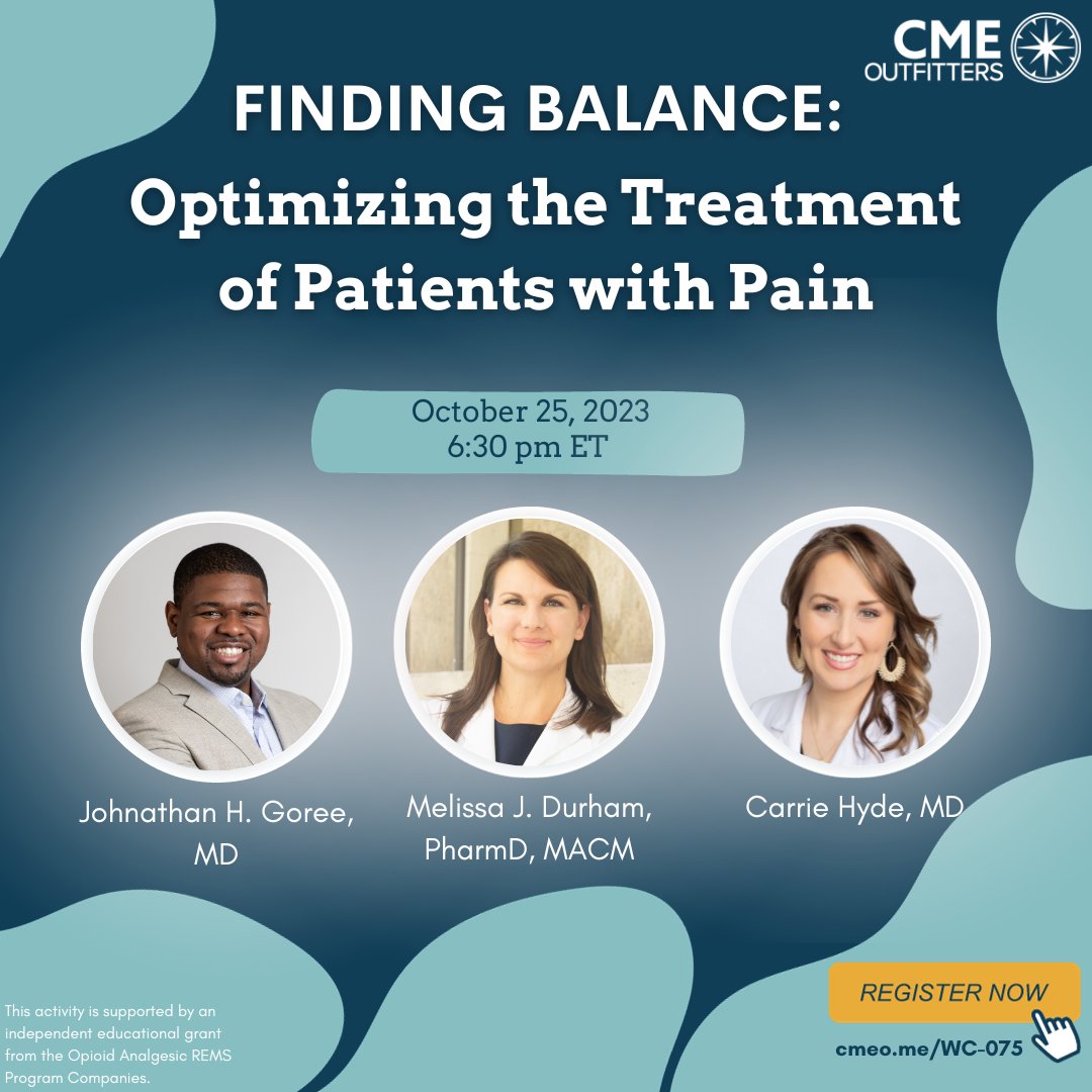 🤔 How can you individualize pain treatment for your patients? Join @DrJGoree, @CHydeMD & Dr. Melissa J. Durham, on Oct 25th at 6:30pm ET! Register to earn FREE #CME & stay up to date w/the latest #PainManagement strategies: cmeo.me/WC-075 #FOAMED #MedEd #MedTwitter