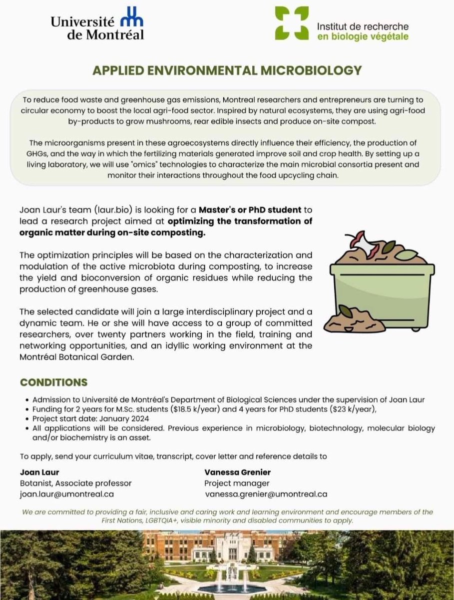 Grad_School_Hub's tweet photo. "A fully funded MSc or Ph.D. student position is available to work with Dr. Joan Laur and Dr. Vanessa Grenier, PhD Biologie, at the @Institut de recherche en biologie vegetable, Universite de Montreal, Canada.

Interested applicants should apply by sending a CV, transcript, cover letter, and contact details of three references to ijoan.laur@umontreal.ca or vanessa.grenier@umontreal.ca
 
See the flyer below for more details.
 
Apply as soon as possible! All the best!!
 
#scholarshipopportunities #graduateschool #gradschool #phd #phdposition #doctoralstudies
#doctoralcandidate #graduatestudents #msc #microbiology #environmentalprotection #bioconversion #funding #research #university #applynow #share #theqayersgroup and #keepyourdreamsalive"