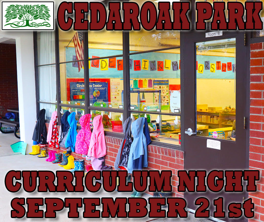 Cedaroak Park families and caregivers-We hope you will join us this evening for our curriculum night! Our teachers are excited to share plans for the 2023, 2024 school year with you. Community Connection Fair begins at 6:00 and classroom sessions will follow. See you tonight!🐿️