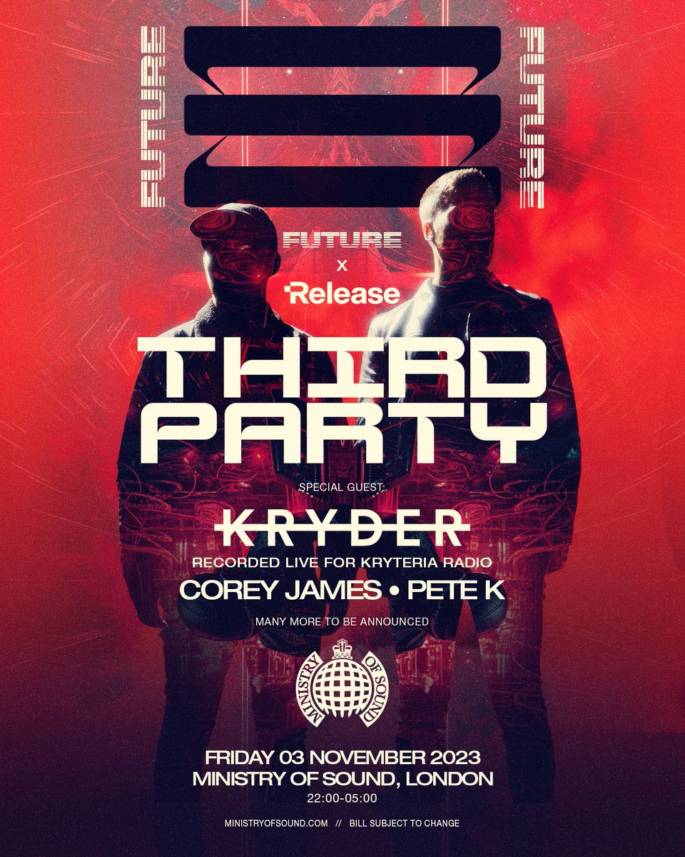 LONDONNNN… we’re back baby! Release Takeover, Ministry Of Sound, Nov 3rd… who’s ready for a big one with these legends @KryderMusic @ImCoreyJames @petekofficial 😎 Tickets: bit.ly/TPMOS23