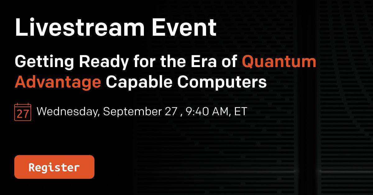 Do you want to be 'in the know' about IonQ's big #quantumcomputing announcement next Wednesday?

The stream of our keynote event from #QWC2023 goes live at 9:40am! 

Register Now 👉ionq.com/livestream

You'll learn:

👉How to be a frontrunner in today’s #quantum era and