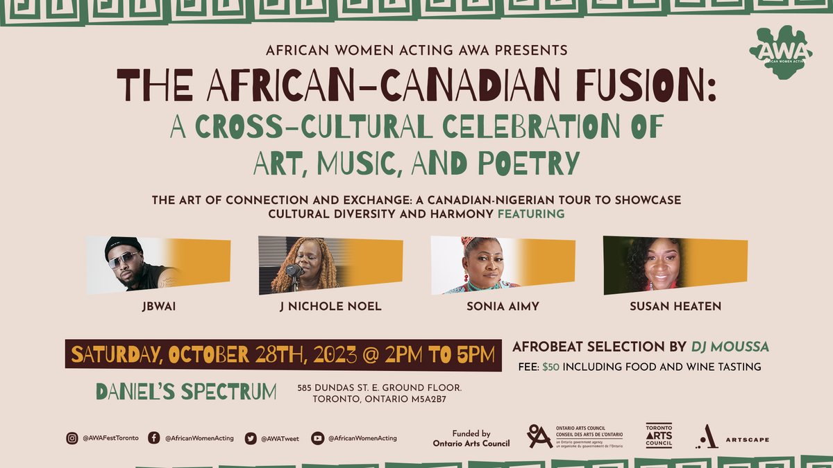 Join us on Saturday October 28th for The African-Canadian Fusion: A Cross-Cultural Celebration of Art, Music, and Poetry.

Featuring <a href="/Jbwai4/">JBWAI</a>, J Nichole Noel, <a href="/SoniaAimy/">Sonia Aimy</a> and Susan Heaten.

2pm to 5pm $50 including Food and Wine Tasting at <a href="/DanielsSpectrum/">Daniels Spectrum</a>

#Africa #Canada