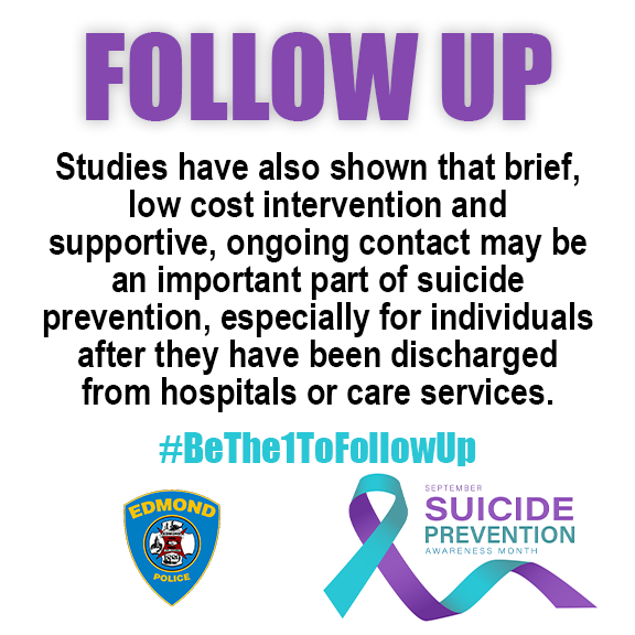 EdmondPD's tweet photo. #BeThe1ToFollowUp #NationalSuicidePreventionMonth @988Lifeline @namioklahoma @NorthCareOKC https://t.co/nvQgUKDxQR