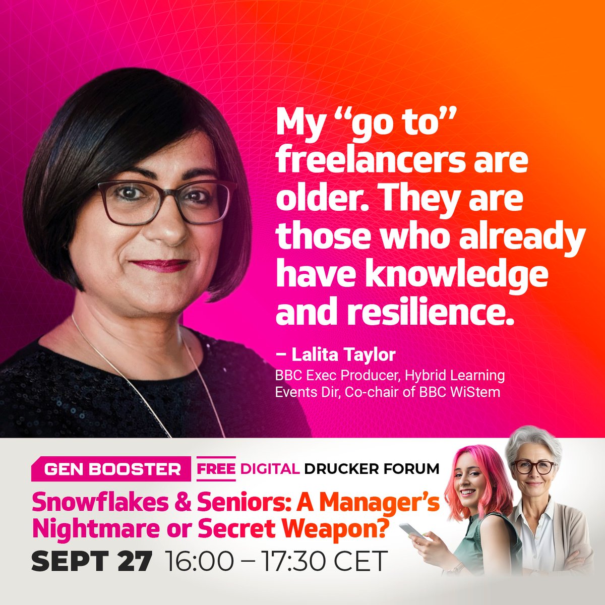 Global Drucker Forum (@gdruckerforum) on Twitter photo <a href="/lalitataylor100/">Lalita Taylor</a>, a seasoned journalist at the <a href="/BBC/">BBC</a>, will be joining our booster session on managing multigenerational teams.
<a href="/A_WittenbergCox/">Avivah WittenbergCox</a> <a href="/JyotiGuptara/">Jyoti Guptara</a>
Save the date: September 27th at 16:00 CET.
Register for free 👇🏻
druckerforum.org/special-pages/… <a href="/lalitataylor100/">Lalita Taylor</a>, a seasoned journalist at the <a href="/BBC/">BBC</a>, will be joining our booster session on managing multigenerational teams.
<a href="/A_WittenbergCox/">Avivah WittenbergCox</a> <a href="/JyotiGuptara/">Jyoti Guptara</a>
Save the date: September 27th at 16:00 CET.
Register for free 👇🏻
druckerforum.org/special-pages/…