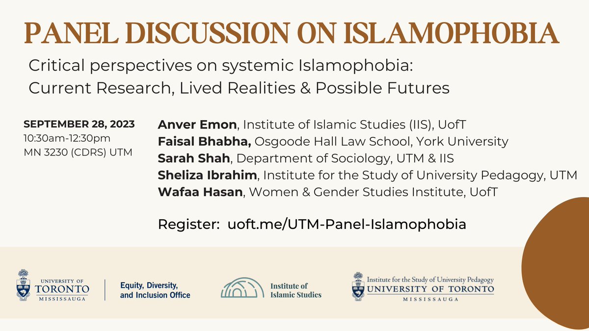 Institute for the Study of University Pedagogy (@utmisup) on Twitter photo Critical perspectives on systematic Islamophobia: Current research, lived realities & possible futures. Hosted in partnership with <a href="/utmedo/">UTM’s Equity, Diversity, & Inclusion Office</a> & <a href="/IISUofT/">Institute of Islamic Studies, Univ. of Toronto</a>. Panel discussion followed by a light lunch. Register: uoft.me/UTM-Panel-Isla…. Critical perspectives on systematic Islamophobia: Current research, lived realities & possible futures. Hosted in partnership with <a href="/utmedo/">UTM’s Equity, Diversity, & Inclusion Office</a> & <a href="/IISUofT/">Institute of Islamic Studies, Univ. of Toronto</a>. Panel discussion followed by a light lunch. Register: uoft.me/UTM-Panel-Isla….