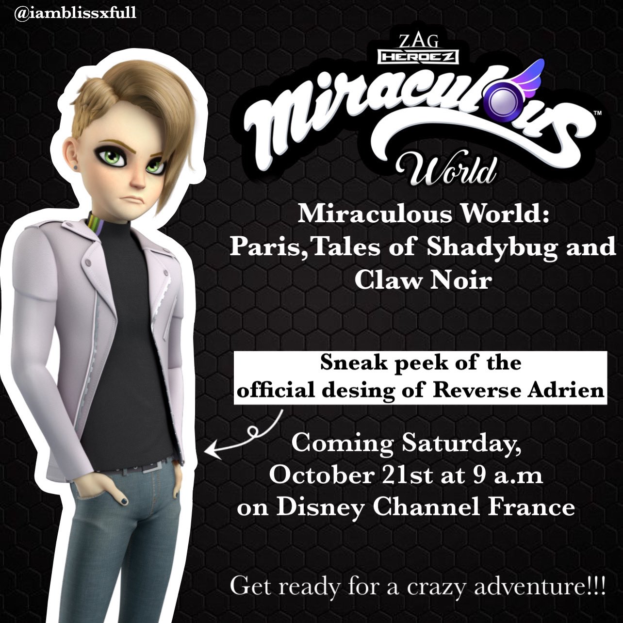 The Adrien on X: Miraculous World, Paris: Tales of Shadybug & Claw Noir  premieres October 21 on Disney Channel France! 🐞✨ #MiraculousLadybug  #MiraculousSpecial #MiraculousParis  / X