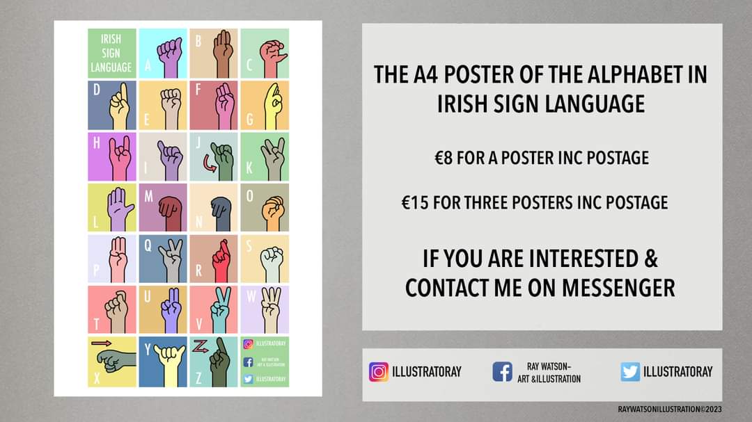 Ray Watson (@illustratoray) on Twitter photo The A4 poster of the Alphabet in Irish Sign Language
A special discount on my illustration print for ISL Awareness Week 2023
Illustrated by <a href="/Illustratoray/">Ray Watson</a> The A4 poster of the Alphabet in Irish Sign Language
A special discount on my illustration print for ISL Awareness Week 2023
Illustrated by <a href="/Illustratoray/">Ray Watson</a>