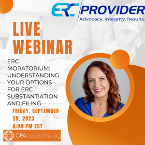 ErcProvider's tweet photo. CPAs and tax professionals: Join us next Friday at CPA Academy to learn what the IRS ERC processing moratorium means for you and your clients. https://t.co/mtZzt9EfcH https://t.co/2DI7AtGBzJ