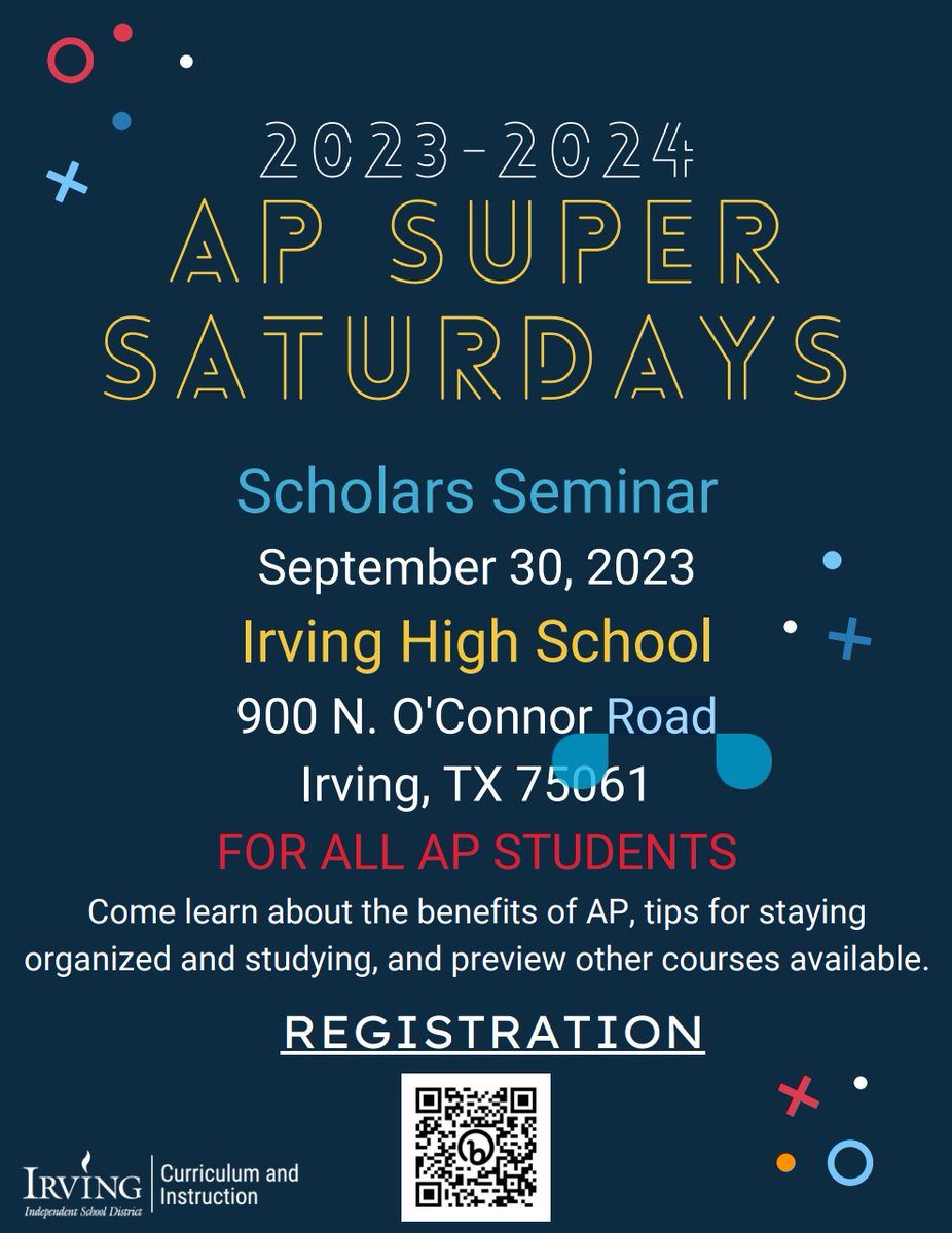📣📣  Attention AP Students 📣📣

Saturday 9/30 is our 1st AP Scholar Seminar at Irving High School. Get registered for the event &amp; hear from current <a href="/IrvingISD/">Irving ISD</a> AP scholars, explore courses for next year, &amp; get tips for studying &amp; organization

Change starts here! #IISDreimagined