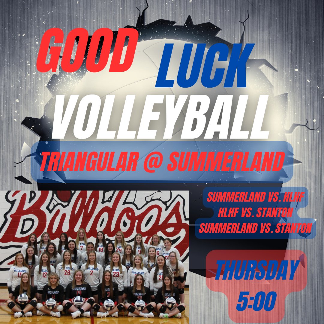 Good Luck Volleyball Girls on your Summerland Triangular Thursday!
#GoBulldogs #HLHFBulldogs #BeKind #GreatDayToBeABulldog🐾