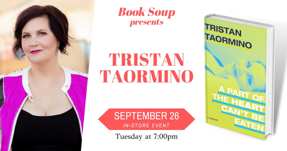 Book Soup (@booksoup) on Twitter photo Next Tuesday, award-winning author <a href="/TristanTaormino/">Tristan Taormino®</a> joins us for an in-store discussion about her new book, A Part of the Heart Can't be Eaten, a memoir which reveals the transformative power of queer pleasure and defiance 📖 Read more about it here: booksoup.com/event/tristan-… Next Tuesday, award-winning author <a href="/TristanTaormino/">Tristan Taormino®</a> joins us for an in-store discussion about her new book, A Part of the Heart Can't be Eaten, a memoir which reveals the transformative power of queer pleasure and defiance 📖 Read more about it here: booksoup.com/event/tristan-…