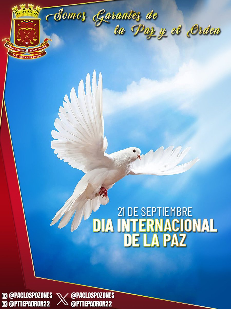 Paclospozones's tweet photo. La Paz se construye desde el respeto, el reconocimiento y la convivencia, ese es nuestro camino, siempre insistiremos en construir un mundo sin odios ni violencia. ¡Día Internacional de la Paz!
#PazMundial 
#21Sept 
#FANB 
#GNB 
@GnbGaranteDePaz
@Garantes22Mrida 
@ElioEstrada18 https://t.co/BZpAEpXuZg