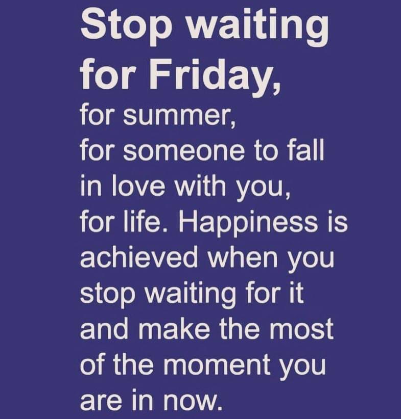 Good things may come to those who wait - but only what's left over from those who make the most of this moment. 🔥