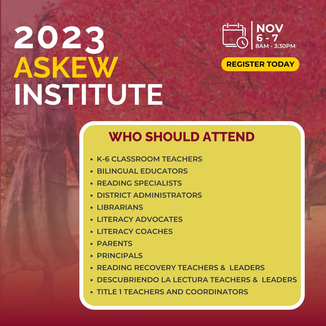 Teachers, literacy specialists, and administrators - register now for the 2023 Askew Institute on November 6-7! #Literacy bit.ly/Askew23 #AskewInstitute #TeacherPD