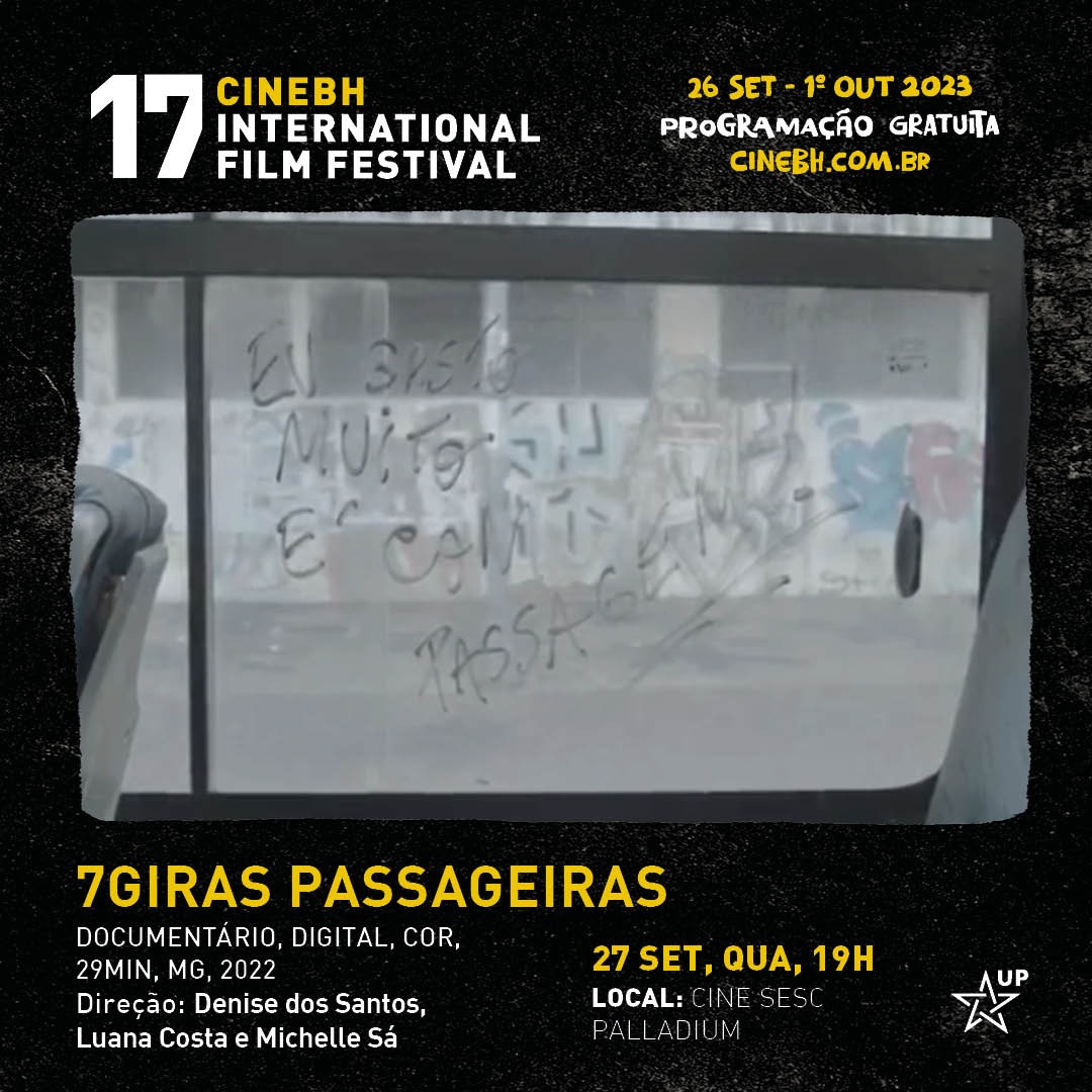 Bora conferir no dia 27 de setembro a exibição do filme 7giras passageiras!

Após a sessão, haverá uma roda de conversa com a presença das diretoras e convidados.

#7giraspassageiras #nossoscorpos #movimentonossabh #redemobilizarmbh