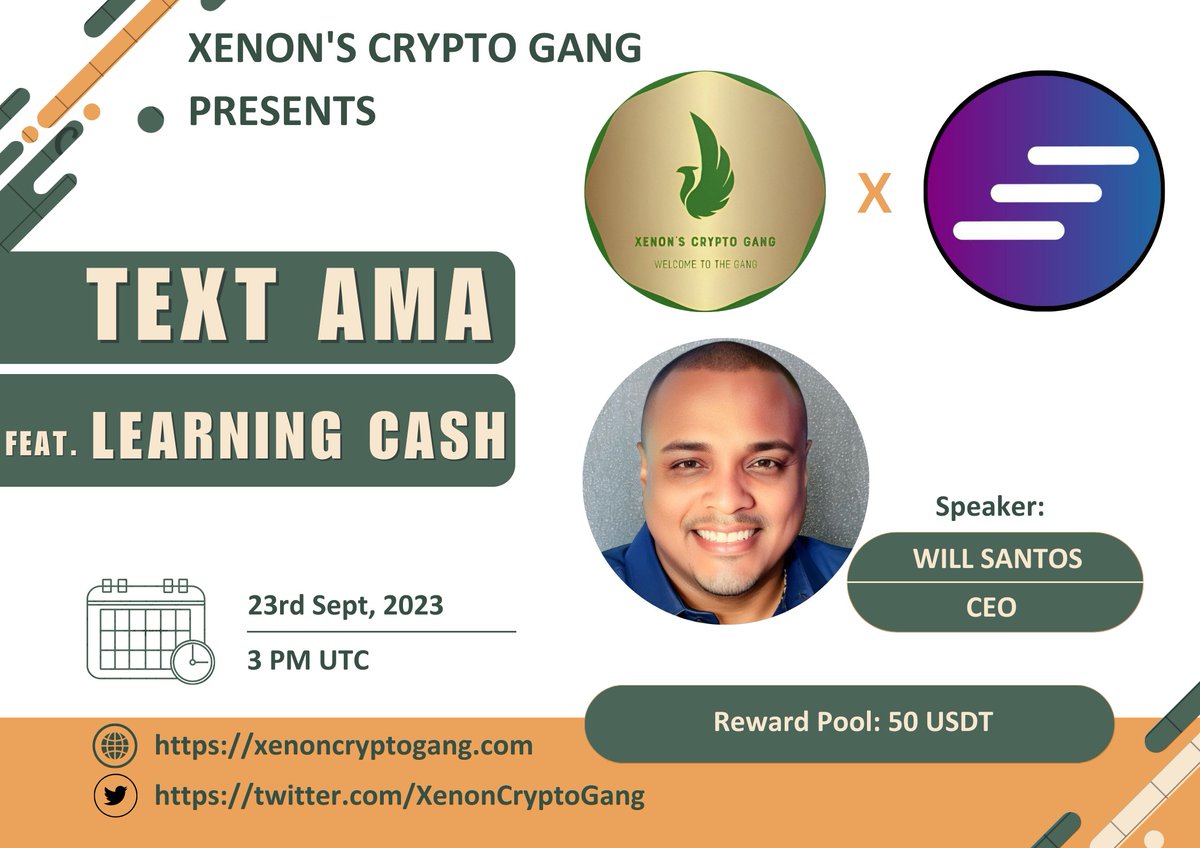 Xenon's Crypto Gang (@xenoncryptogang) on Twitter photo Community, join us for a text AMA event feat. @learning_cash on 23rd September 2023 at 3 PM UTC
Where: t.me/Xenon_Crypto_G…
Reward Pool: $50
Rules:
1. Follow <a href="/XenonCryptoGang/">Xenon's Crypto Gang</a> & @learning_cash
2. Like, RT & Comment 3 questions
Tagging 3 or more Friends is a must
#Giveaways #AMA Community, join us for a text AMA event feat. @learning_cash on 23rd September 2023 at 3 PM UTC
Where: t.me/Xenon_Crypto_G…
Reward Pool: $50
Rules:
1. Follow <a href="/XenonCryptoGang/">Xenon's Crypto Gang</a> & @learning_cash
2. Like, RT & Comment 3 questions
Tagging 3 or more Friends is a must
#Giveaways #AMA