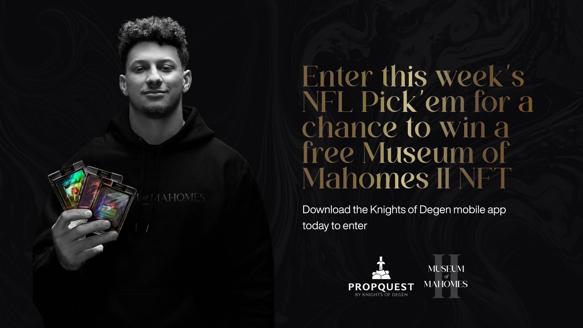 Knights of Degen (@knightsofdegen) on Twitter photo Week 3 of the NFL starts tonight and we're back with another Pick'em challenge! 🏈
Our friends at <a href="/MuseumofMahomes/">MUSEUM OF MAHOMES</a> are giving away a Museum of Mahomes II collectible to 1st place 👀🏆
Download the KOD app and get your picks in 👇knightsofdegen.io/propquest Week 3 of the NFL starts tonight and we're back with another Pick'em challenge! 🏈
Our friends at <a href="/MuseumofMahomes/">MUSEUM OF MAHOMES</a> are giving away a Museum of Mahomes II collectible to 1st place 👀🏆
Download the KOD app and get your picks in 👇knightsofdegen.io/propquest