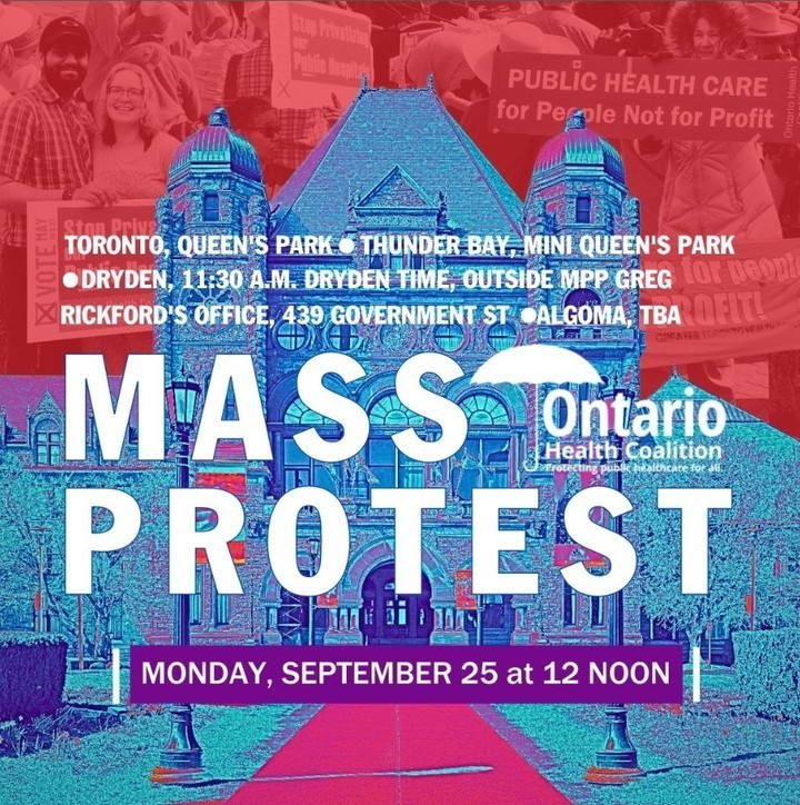 Join us this Monday, September 25, for @OntarioHealthC mass protest at Queen's Park to push back against @fordnation drive to privatize Ontario's health care system! #onpoli #onhealth Find details and register now: actionnetwork.org/forms/septembe…