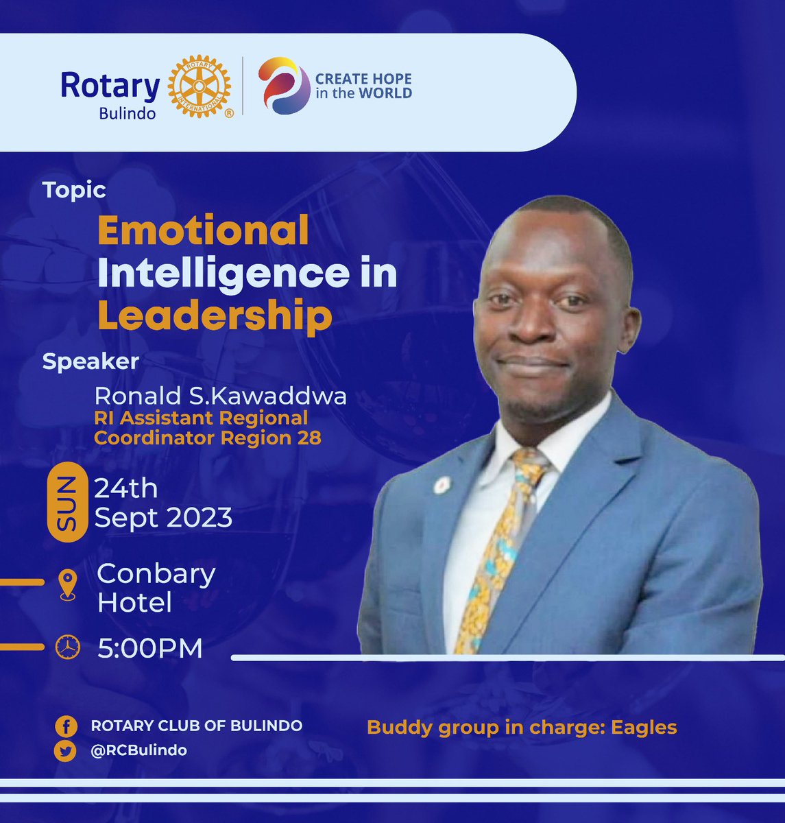@RCBulindo will be hosting @RKawaddwa this Sunday to enlighten us on #EmotionalIntelligence in Leadership! Join us this Sunday at Conbary Resort, Bulindo - 5pm and gain insight and skills that will make you more effective leaders. #RotaryFellowship #LeadershipDevelopment 💼🤝🌍