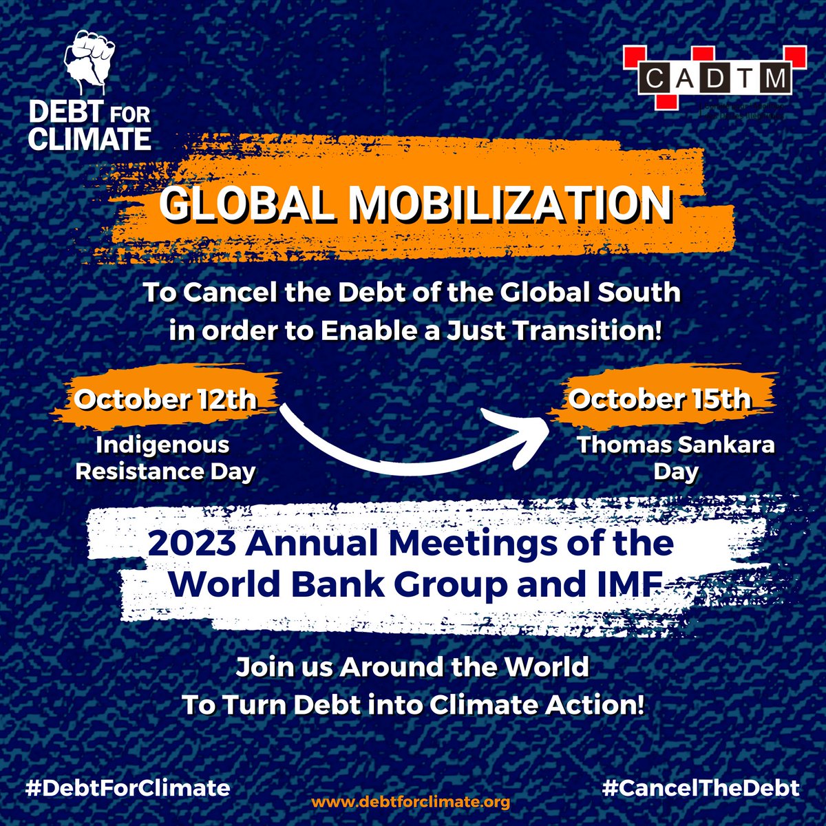 📢Global Call to Action!  Join Us! ✊

We're coming together again to demonstrate during this year's summit of financial colonialism!

Mobilize with #DebtforClimate Oct 12-15 during the <a href="/WorldBank/">World Bank</a> &amp; <a href="/IMFNews/">IMF</a> meetings to demand #debtcancellation! 

📧info@debtforclimate.org