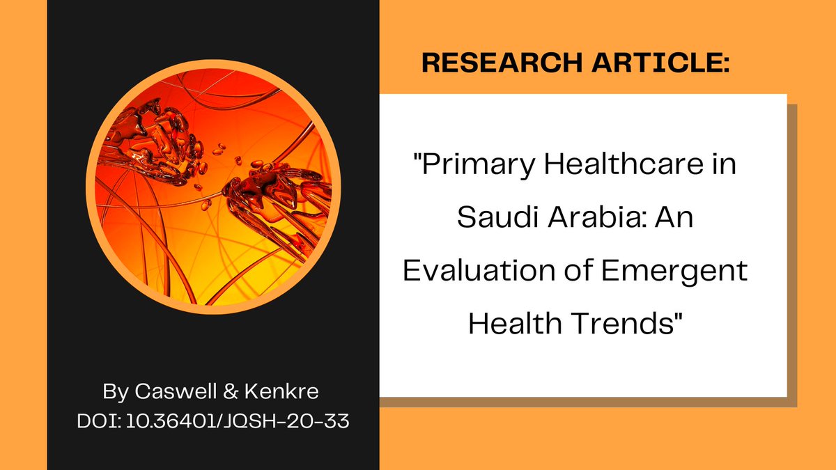 JQSHEditors's tweet photo. #TBT #JQSH research article: "Primary Healthcare in Saudi Arabia: An Evaluation of Emergent Health Trends" by Caswell et al.
https://t.co/3koWP38npX
#PrimaryHealthcare #DiverseGroups
@newera_g @AugustineKumah6 @HasanAbidMD @Passant_Haf @FatimaMuta77350 @arjazieh https://t.co/PZqTjzEvGm