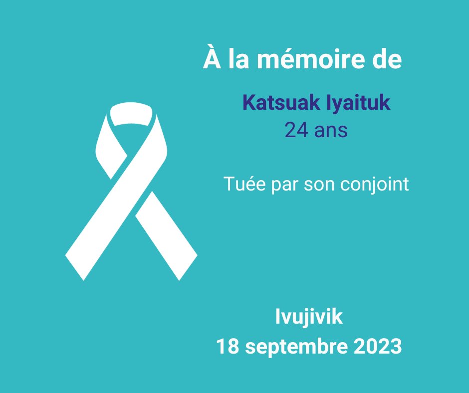 💔À la mémoire de Katsuak Iyaituk.Nos pensées sont avec la famille et les proches de la victime. Il s'agit du 3e #féminicide en contexte de #violenceconjugale d'une femme autochtone cette année.Les mots nous manquent pour nommer notre indignation.