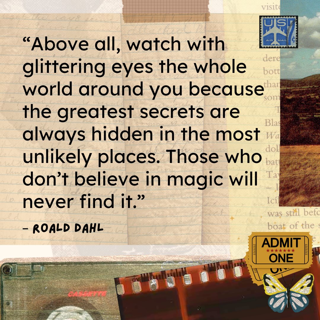 DearConstance22's tweet image. “Above all, watch with glittering eyes the whole world around you because the greatest secrets are always hidden in the most unlikely places. Those who don’t believe in magic will never find it.” – Roald Dahl

#dearconstance #notetoself #favoritequotes #roalddahl