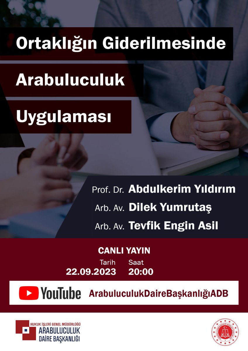 “Ortaklığın Giderilmesinde Arabuluculuk Uygulaması” Youtube Canlı Yayını 22.09.2023 tarihinde saat 20:00’de gerçekleştirilecektir.