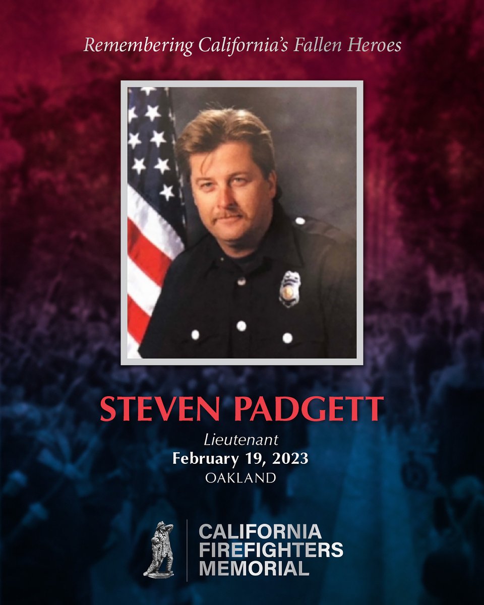 CAFireFound's tweet photo. The California Fire Foundation pays tribute to the life of Lieutenant Steven Padgett. Join us and @OaklandFireCA at the #CAFirefightersMemorial as we honor his memory. @OaklandFFs https://t.co/1SN9PMcxu7