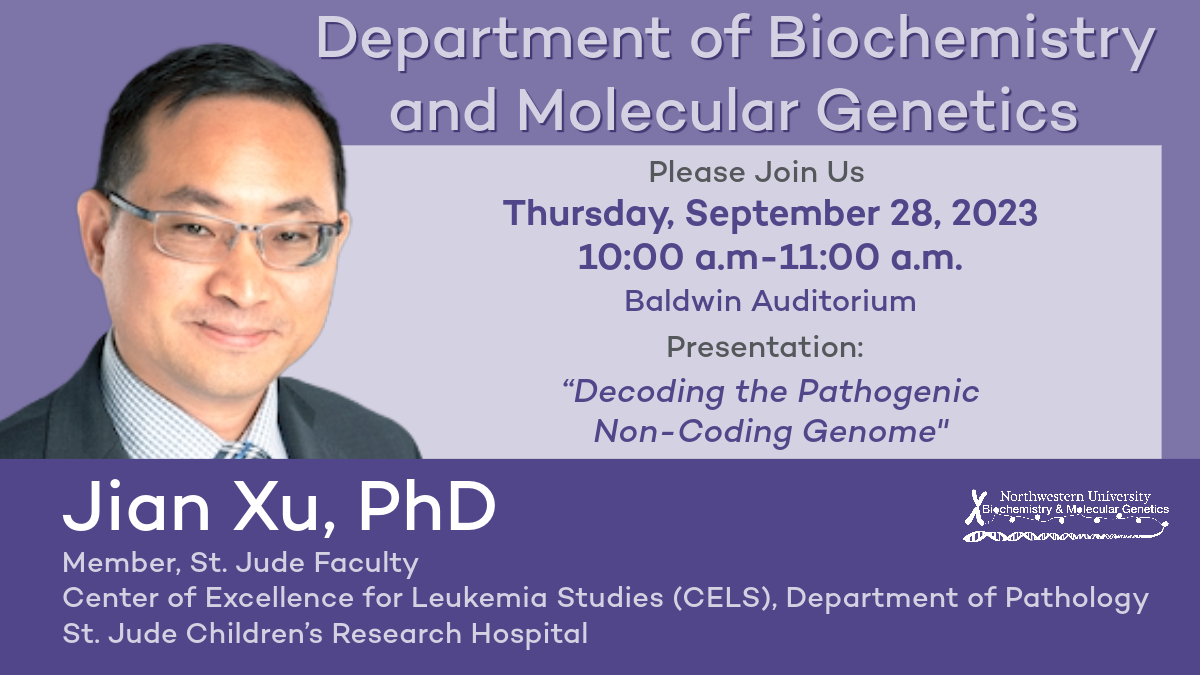 Join us today for the BMG Seminar Speaker Dr. Jian Xu! @JianXuLab Hosted by Dr. Navdeep Chandel and Dr. Feng Yue. @yuefeng_1 #research #Epigenetics #Genome #Cancer