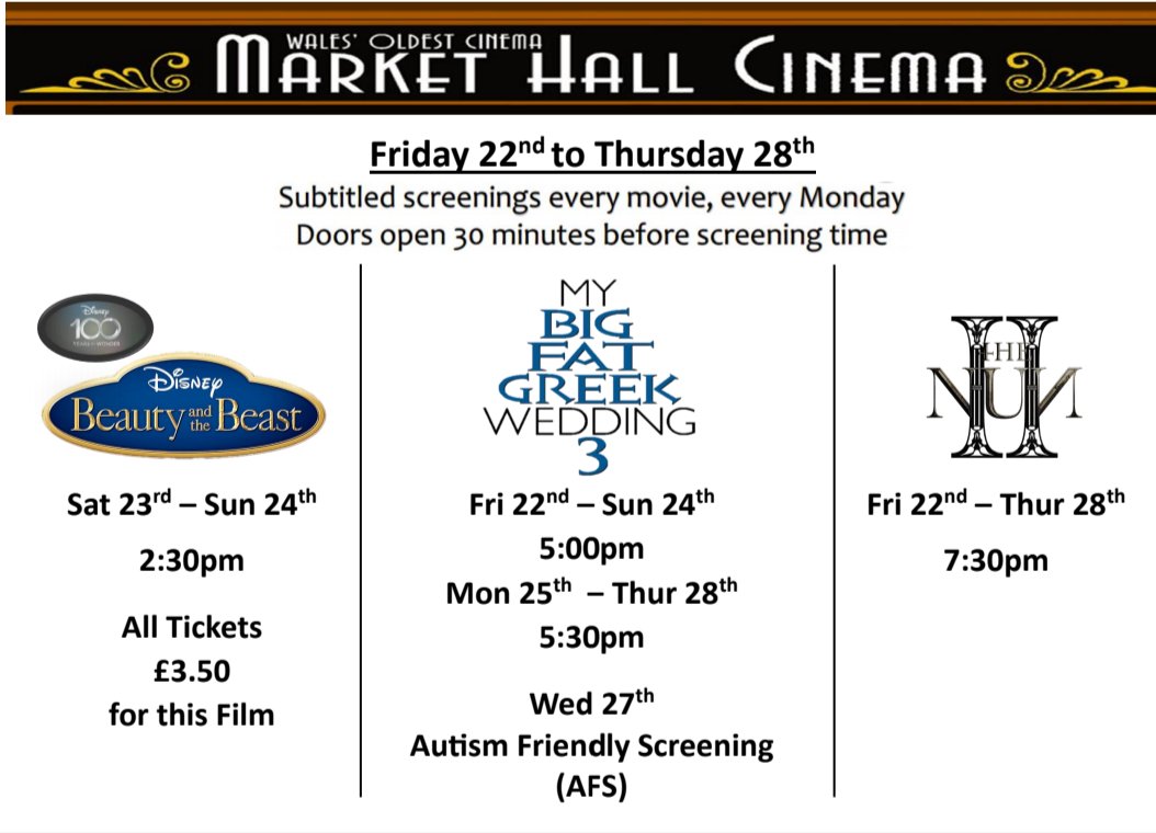 MarketCinema's tweet photo. This week's film times #Disney100 #beautyandthebeast #mybigfatgreekwedding3 #TheNun2 https://t.co/qcbbBSn0wP