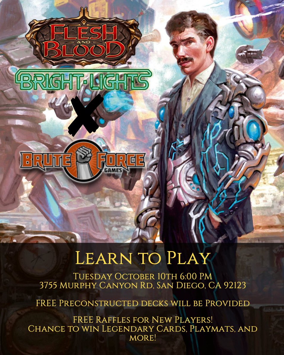 One last reminder before tomorrow! If you've ever wanted to learn to play Flesh and Blood but weren't sure where to start, we hope you can join us for our Learn to Play event! Questions? Hop in the SoCal Flesh and Blood Discord: discord.gg/cbvNTCdZ9h