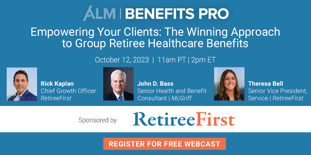 Join McGriff's John D. Bass and RetireeFirst's <a href="/Rick_Kaplan_/">Rick Kaplan</a> and Theresa Bell for a <a href="/Benefits_PRO/">BenefitsPRO</a> webinar on 10/12 about how brokers &amp; consultants can unlock extra value for their clients with group retiree healthcare.

Save your seat 👉 benefitspro.com/2023/08/28/emp…