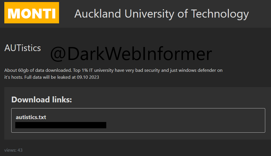 DarkWebInformer's tweet photo. .@AUTuni AUT University we wanted to inform you that the ransomware group Monti has reportedly named you as a victim. Please inform your security team. #AUTUniversity #Monti #Ransomware #StopRansomware #DarkWeb #DarkWebInformer https://t.co/OYUa8S210d