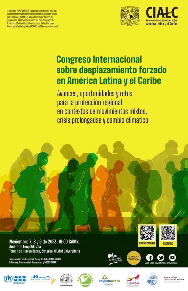 AsylumAccessMX's tweet photo. Te invitamos al Congreso Internacional sobre desplazamiento forzado en América Latina y el Caribe.   
📆7, 8 y 9 de #Noviembre2023

Fecha límite para recepción de ponencias: 8 de octubre 2023.
👉🏽Link de registro: https://t.co/dlqPLsPFhW https://t.co/LtmjXMpC6Y