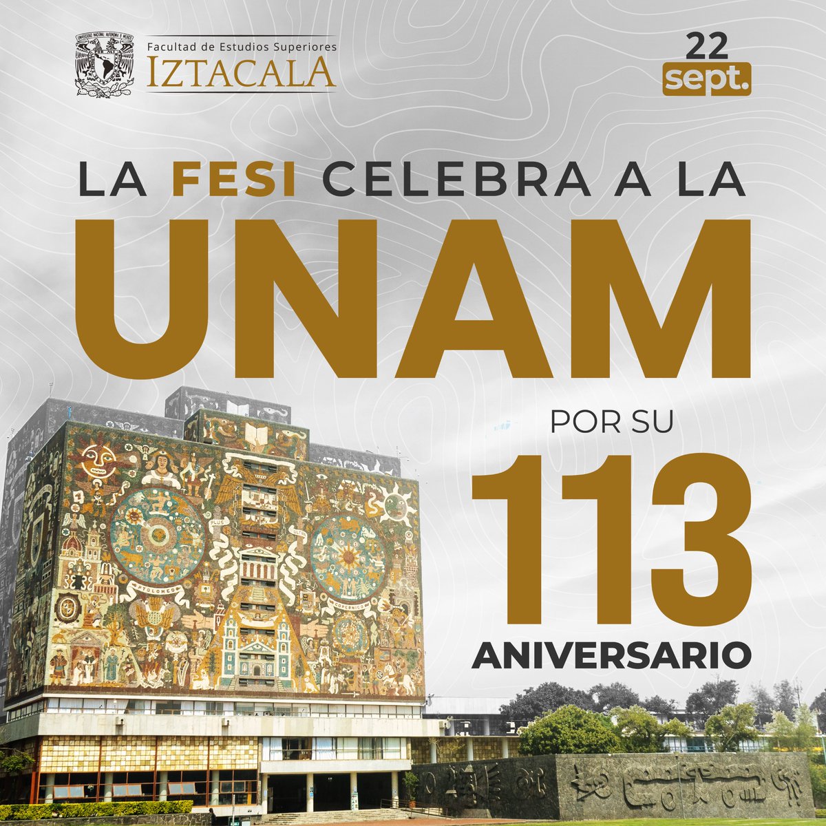 Nuestra Máxima Casa de Estudios celebra hoy 113 años de historia y excelencia académica. ¡#UnGOYApara la @UNAM_MX! 🎉
#FESI #UNAM