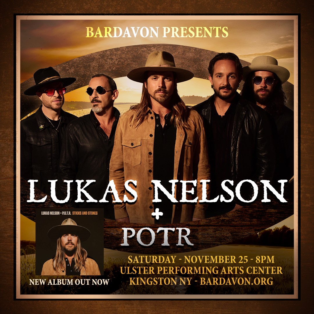 NEW ANNOUNCEMENT! Lukas Nelson & Promise of the Real comes to Ulster Performing Arts Center in #Kingston, NY for the first time ever on Saturday, November 25th at 8pm. ... Bardavon Member tickets on sale: Wednesday, 9/20 at 10am General Public on sale: Friday, 9/22 at 10am
